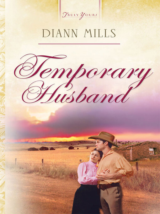 Title details for Temporary Husband by DiAnn Mills - Available